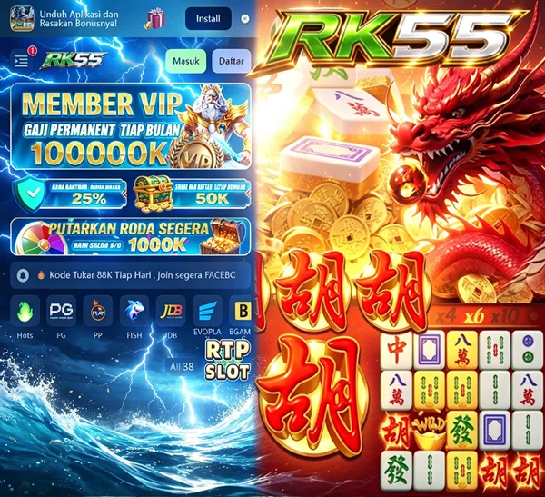 RK55 Bonus Member Baru 100%